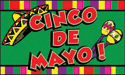 [Cinco de Mayo Flag]