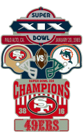 Super Bowl 19 XL Champion 49'ers Trophy Pin