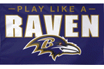 [Ravens Slogan flag]